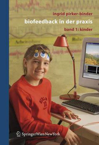 Cover image for Biofeedback in Der Praxis: Band 1: Kinder