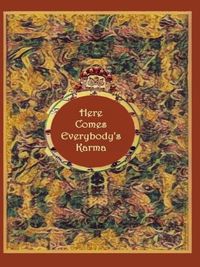 Cover image for Here Comes Everybody's Karma