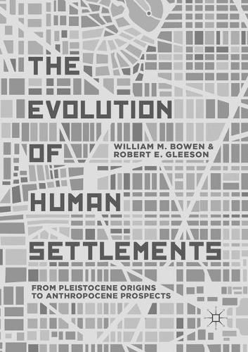 Cover image for The Evolution of Human Settlements
