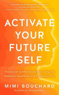 Cover image for Activate Your Future Self