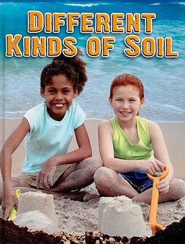 Cover image for Different Kinds of Soil