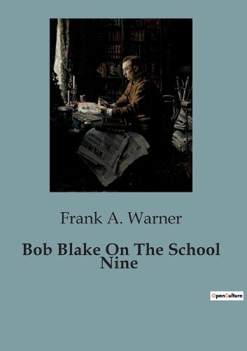 Cover image for Bob Blake On The School Nine