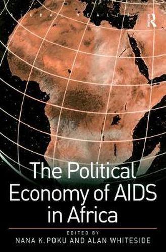 Cover image for The Political Economy of AIDS in Africa