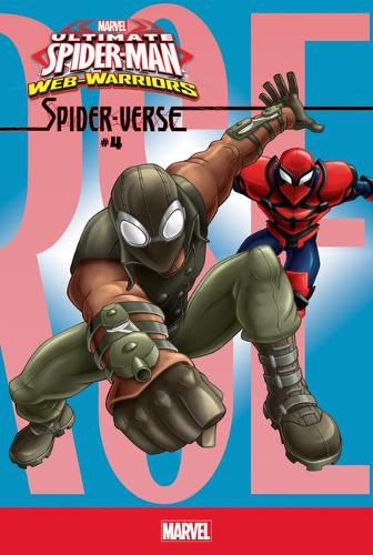 Ultimate Spider-Man Web-Warriors 4: Spider-Verse