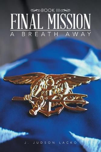 Cover image for Final Mission: A Breath Away