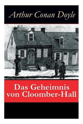 Cover image for Das Geheimnis von Cloomber-Hall: Kriminalroman