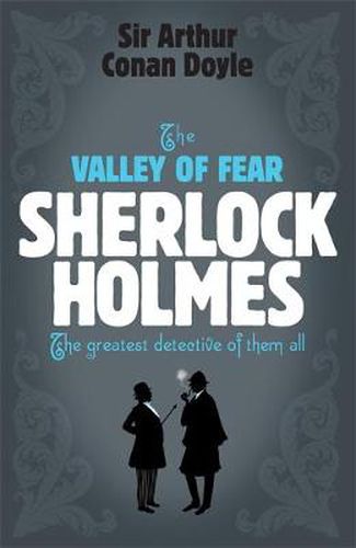 Cover image for Sherlock Holmes: The Valley of Fear (Sherlock Complete Set 7)