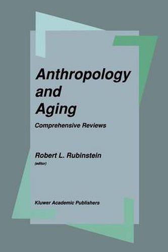 Cover image for Anthropology and Aging: Comprehensive Reviews