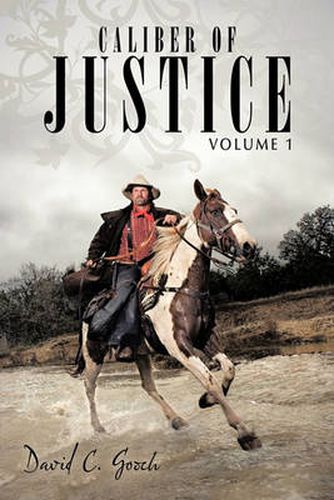 Cover image for Caliber of Justice