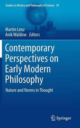 Cover image for Contemporary Perspectives on Early Modern Philosophy: Nature and Norms in Thought