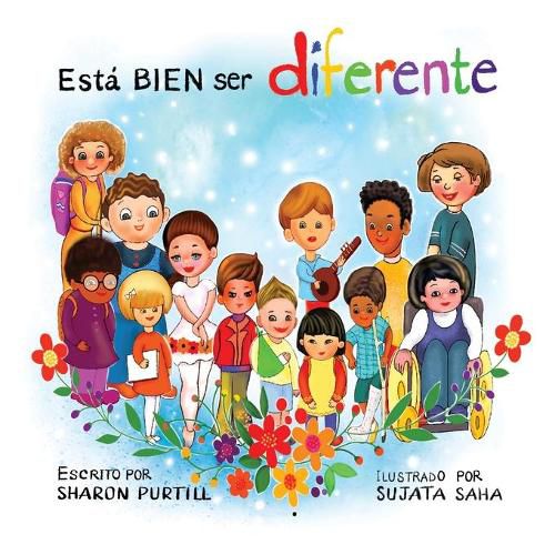 Esta BIEN ser diferente: Un libro infantil ilustrado sobre la diversidad y la empatia