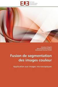 Cover image for Fusion de segmentation des images couleur