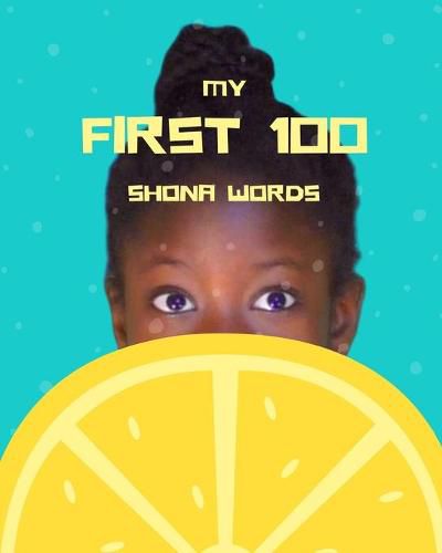 Cover image for My first 100 Shona words