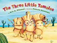 Cover image for The Three Little Tamales