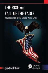 Cover image for The Rise and Fall of the Eagle