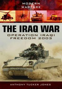 Cover image for Iraq War: Operation Iraqi Freedom 2003