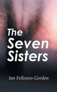 Cover image for The Seven Sisters