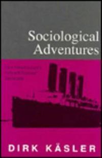 Cover image for Sociological Adventures: Earle Edward Eubank's Visits with European Sociologists