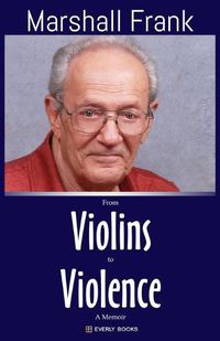 Cover image for From Violins to Violence