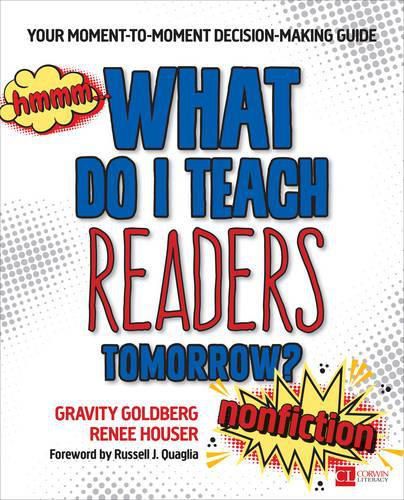 Cover image for What Do I Teach Readers Tomorrow? Nonfiction, Grades 3-8: Your Moment-to-Moment Decision-Making Guide