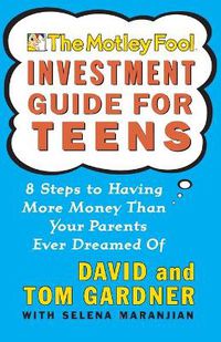 Cover image for Motley Fool Investment Guide for Teens