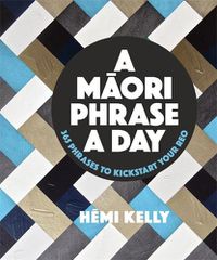 Cover image for A Maori Phrase a Day