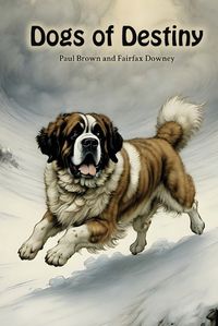 Cover image for Dogs of Destiny