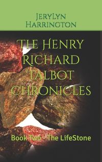 Cover image for The Henry Richard Talbot Chronicles