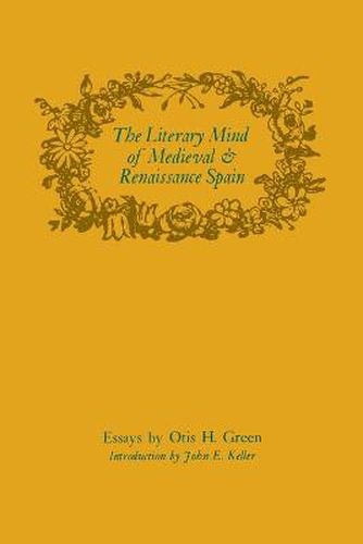 Cover image for The Literary Mind of Medieval and Renaissance Spain