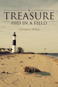 Cover image for A Treasure Hid in a Field