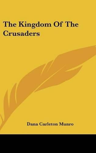 Cover image for The Kingdom of the Crusaders