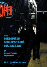 Cover image for The Memphis Nightclub Murders & Other Poetic Mysteries