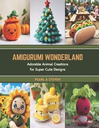 Cover image for Amigurumi Wonderland