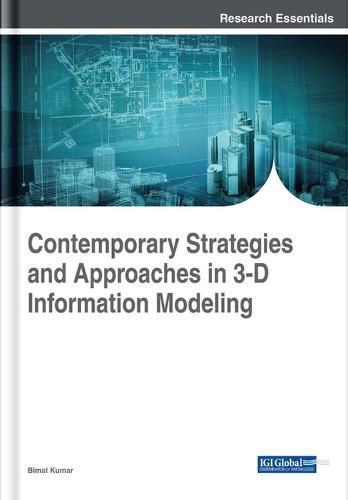 Cover image for Contemporary Strategies and Approaches in 3-D Information Modeling