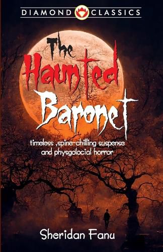 The Haunted Baronet