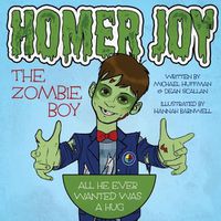 Cover image for Homer Joy: The Zombie Boy