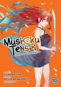 Cover image for Mushoku Tensei: Jobless Reincarnation (Manga) Vol. 10