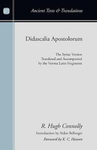 Didascalia Apostolorum: The Syriac Version Translated and Accompanied by the Verona Latin Fragments