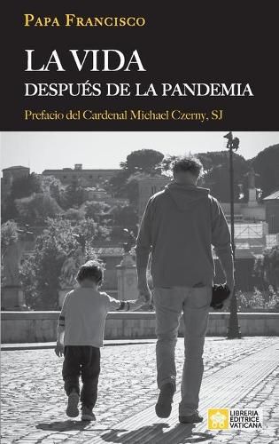 La vida despues de la pandemia