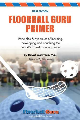 Cover image for Floorball Guru Primer: Color Version