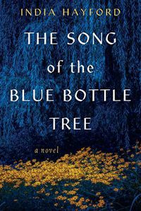 Cover image for The Song of the Blue Bottle Tree