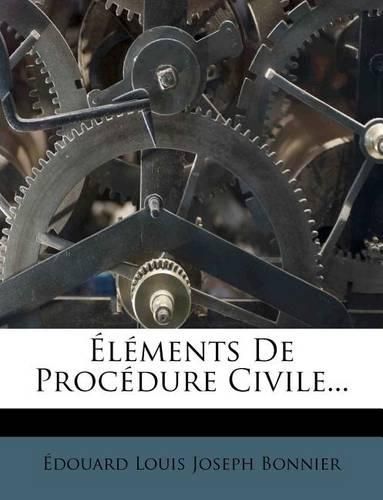 Cover image for Elements De Procedure Civile...