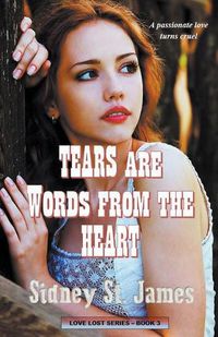 Cover image for Tears Are Words from the Heart