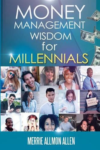 Cover image for Money Management Wisdom for Millennials
