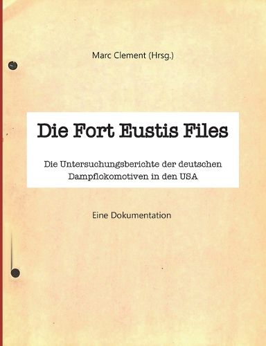 Cover image for Die Fort Eustis Files
