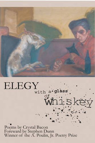 Cover image for Elegy with a Glass of Whiskey