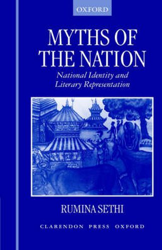 Cover image for Myths of the Nation: National Identity and Literary Representation