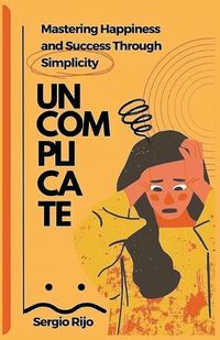 Cover image for Uncomplicate
