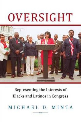 Cover image for Oversight: Representing the Interests of Blacks and Latinos in Congress