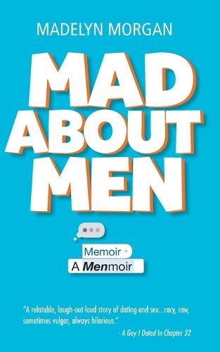 Cover image for Mad About Men: A Menmoir